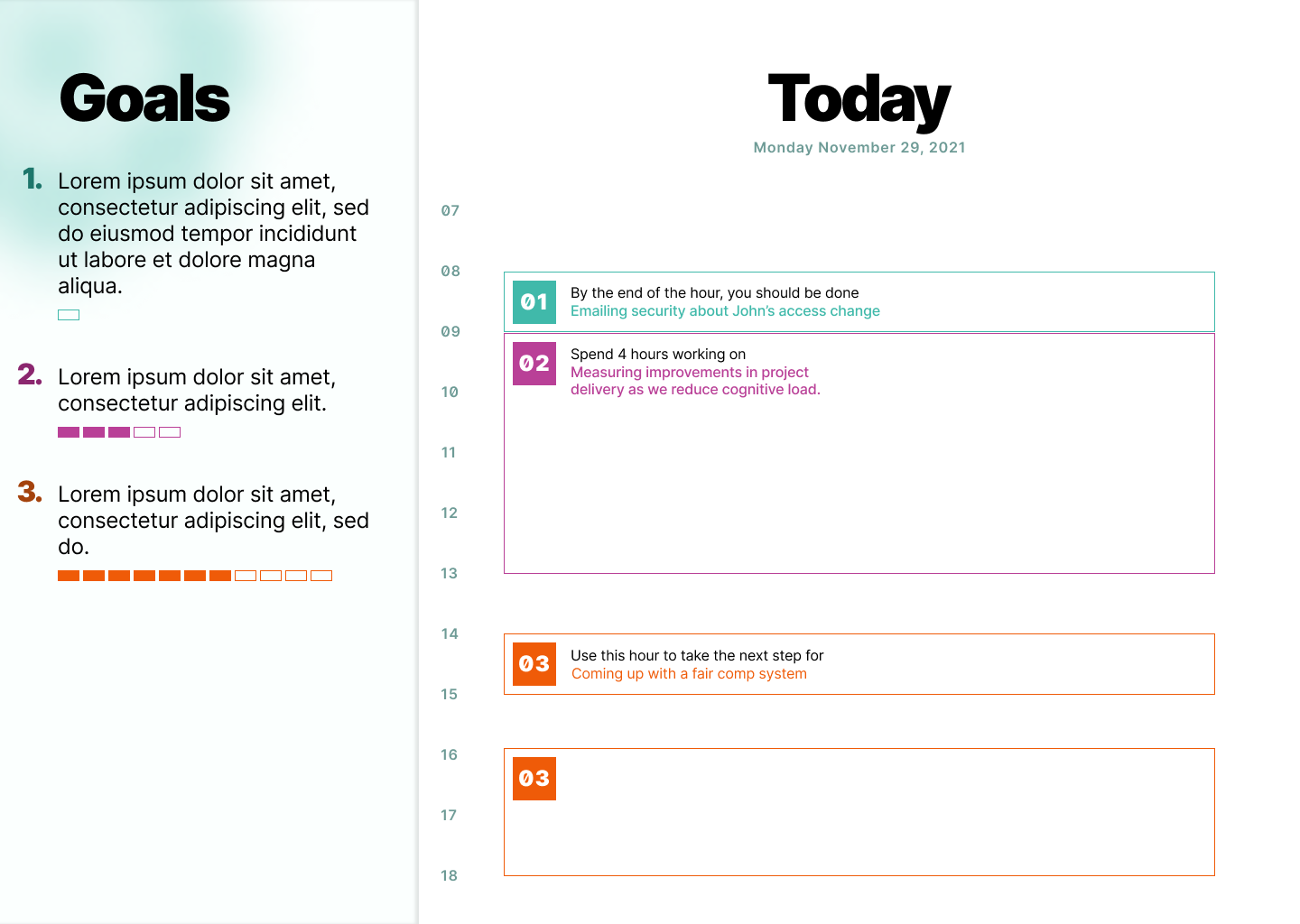 Calendar showing hourly break-down along with leadership goals for the day