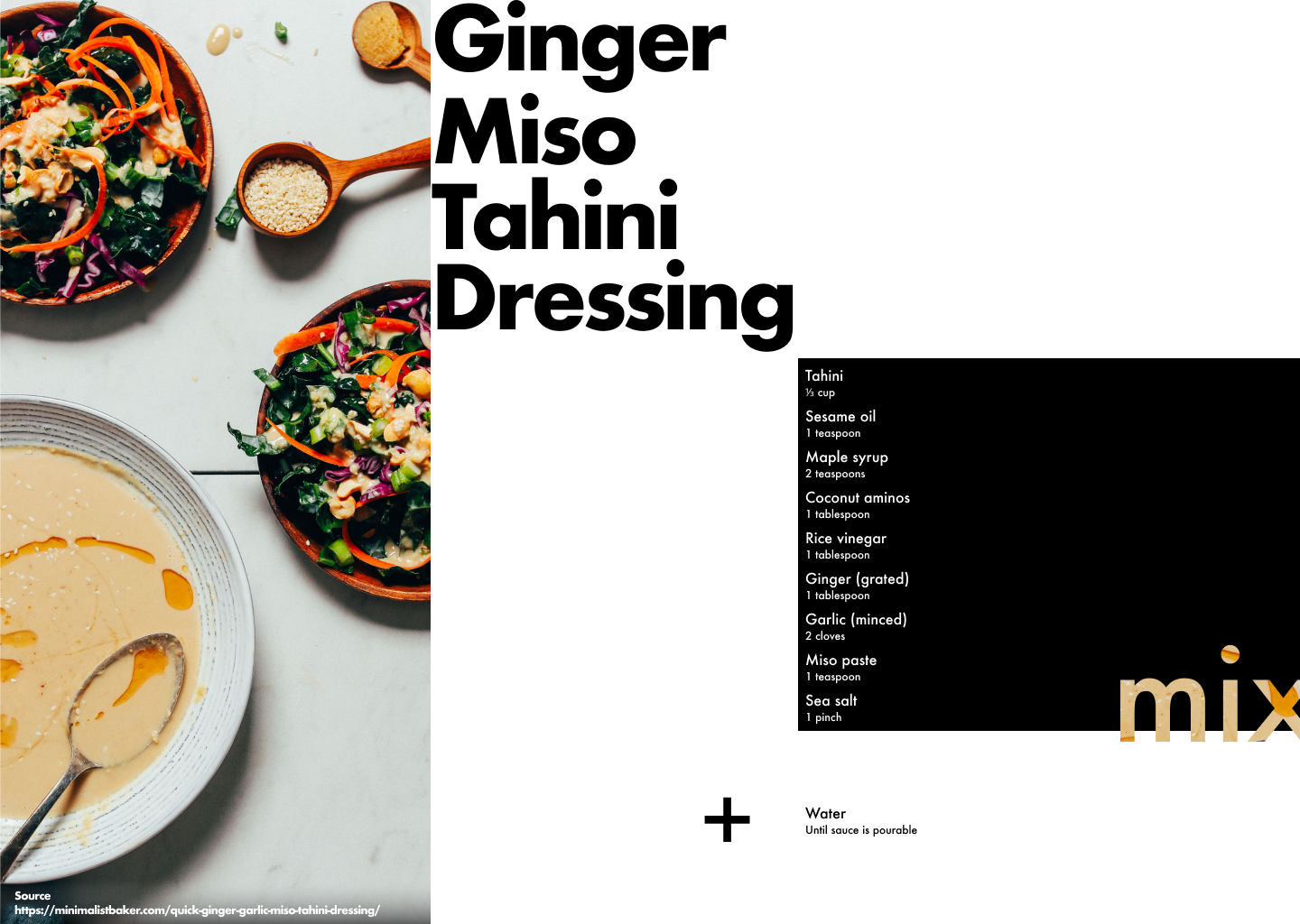 Stylized recipe describing how to make ginger miso tahini dressing